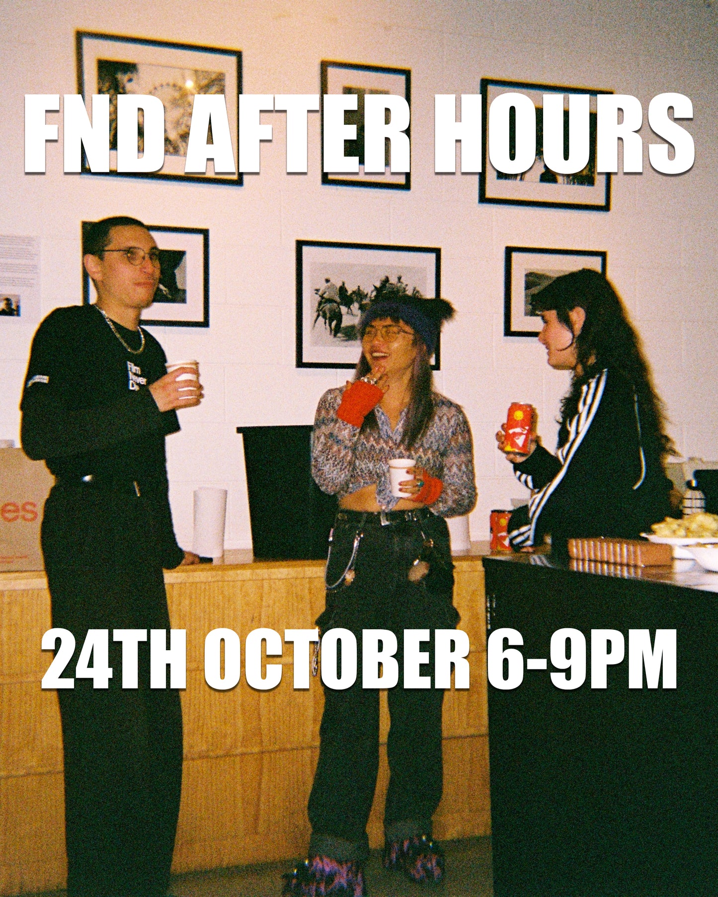 FND After Hours: 24th October🍷🎞️